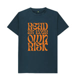 Denim Blue Read at your own risk (orange)